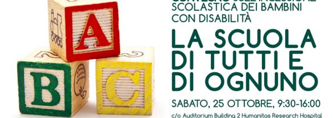 La Scuola di tutti e di ognuno. L'inclusione scolastica dei bambini con disabilità