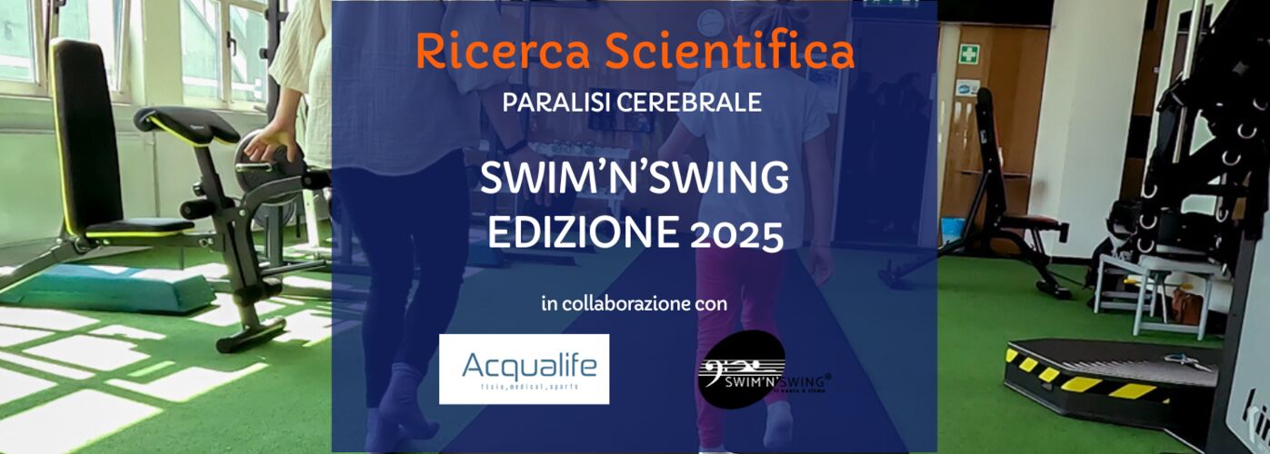 Swim'n'Swing Pronti per l'Edizione 2025 Ricerca Scientifica Paralisi Cerebrale 